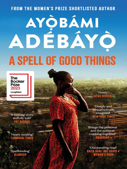Title details for A Spell of Good Things by Ayobami Adebayo - Wait list